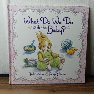 What Do We DO with the Baby? Book